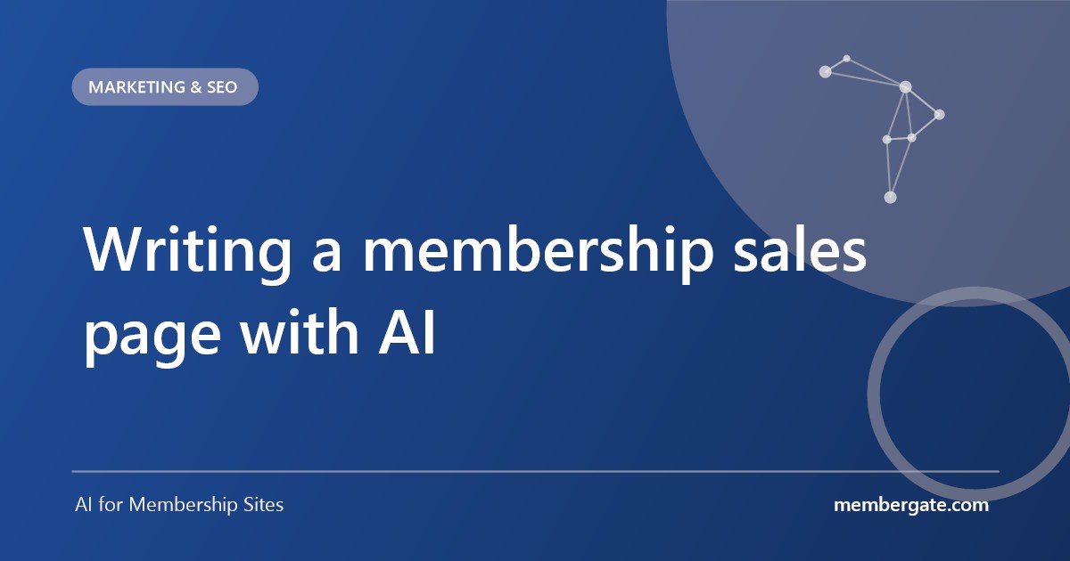 Writing a membership sales page with AI