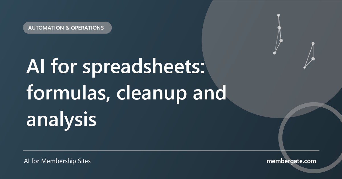 AI for spreadsheets: formulas, cleanup and analysis