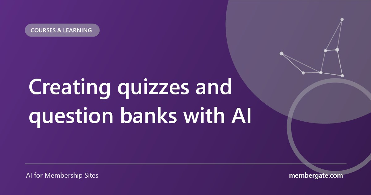Creating quizzes and question banks with AI