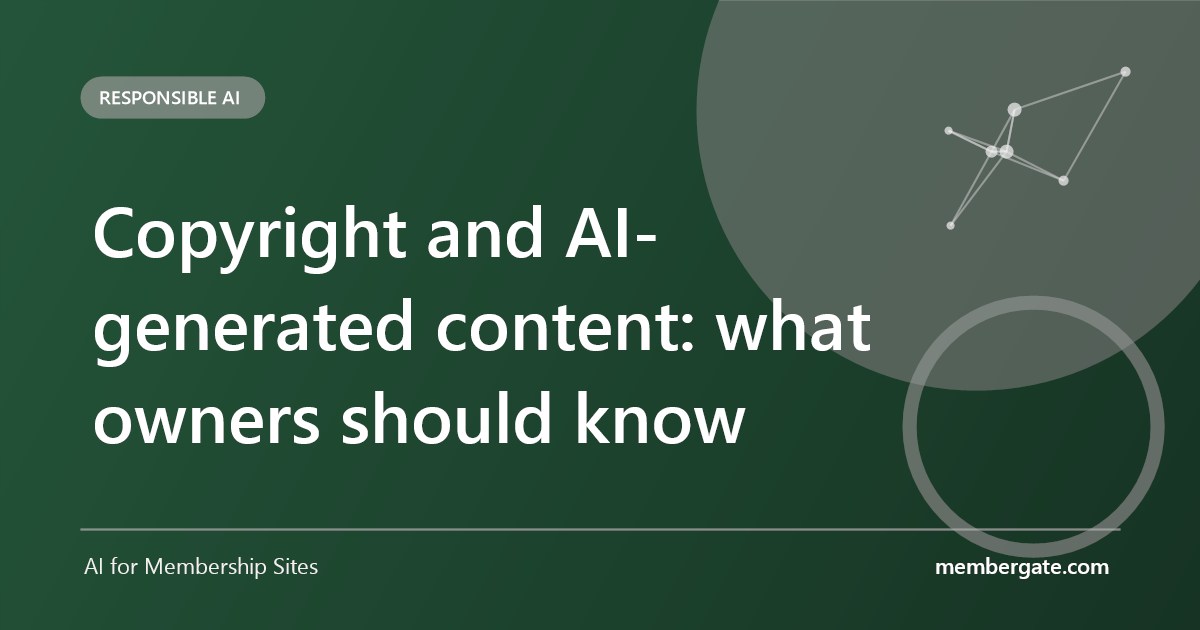 Copyright and AI-generated content: what owners should know