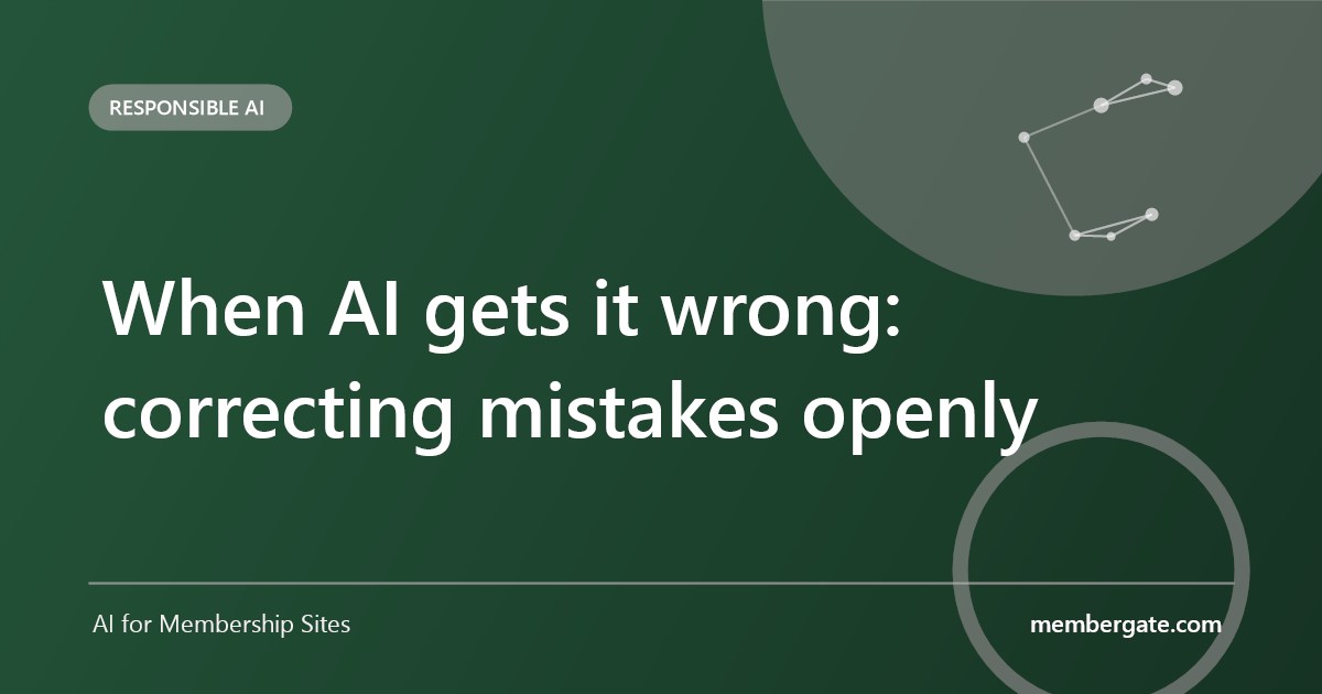 When AI gets it wrong: correcting mistakes openly