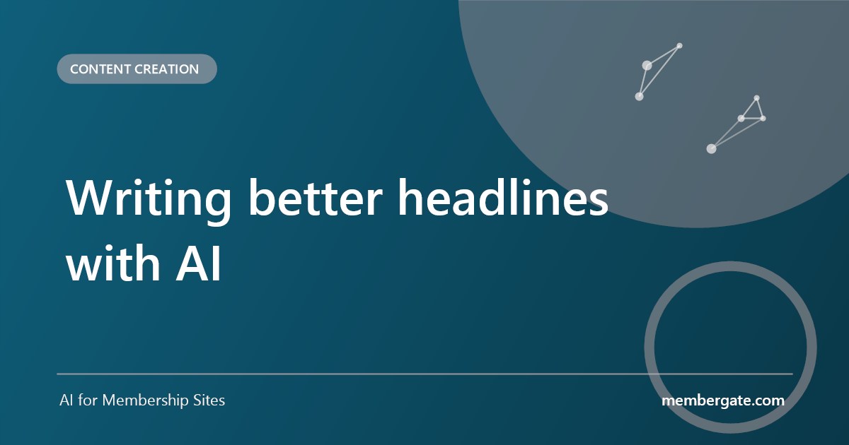 Writing better headlines with AI