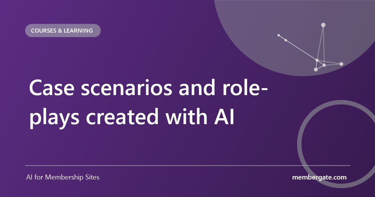 Case scenarios and role-plays created with AI