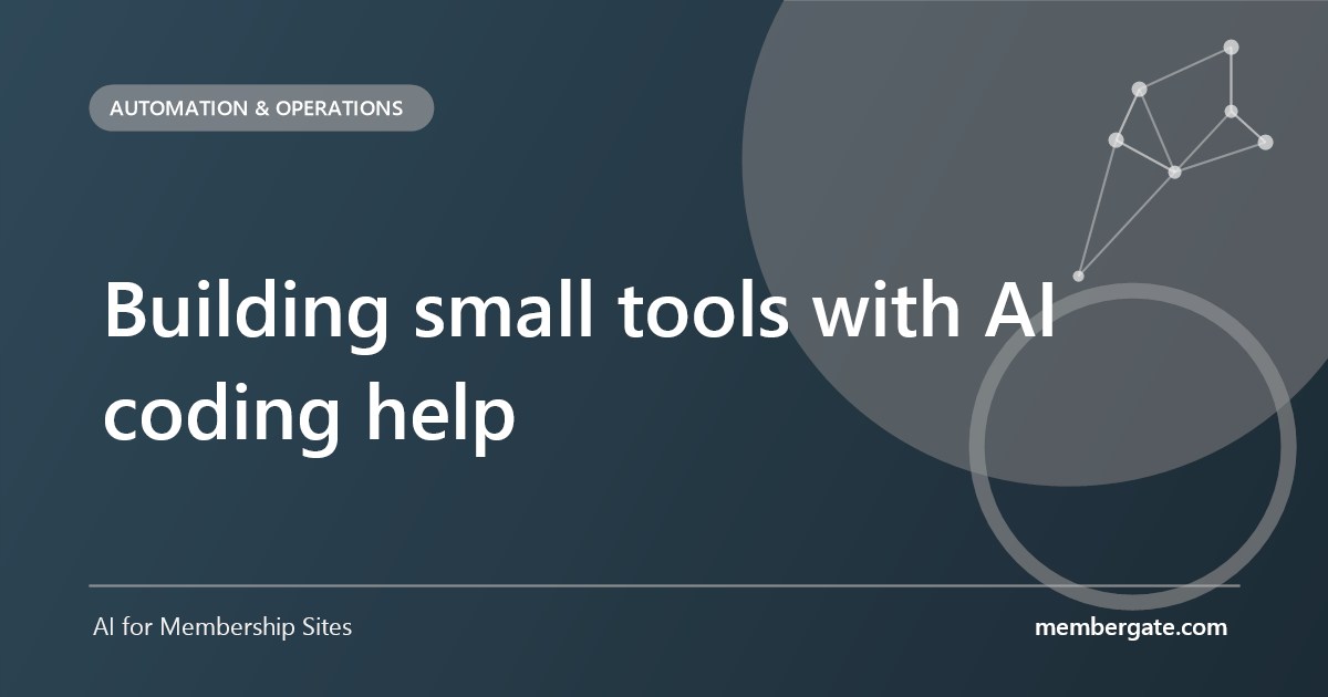 Building small tools with AI coding help
