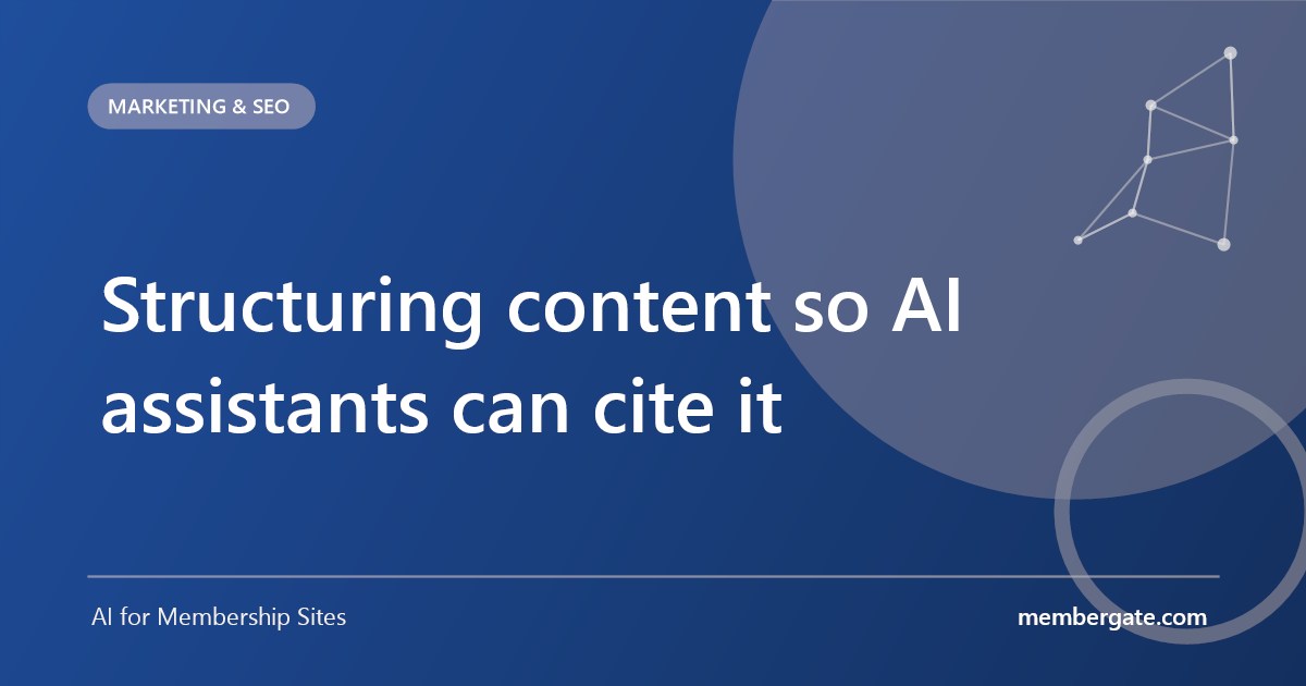 Structuring content so AI assistants can cite it