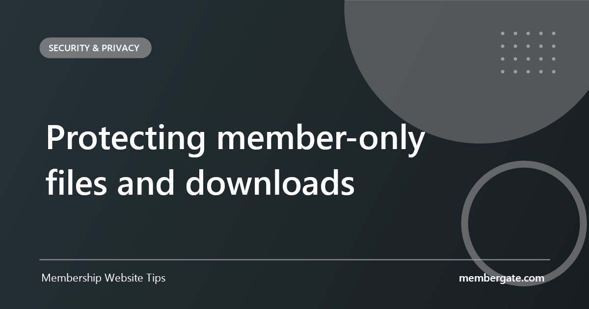 Protecting member-only files and downloads