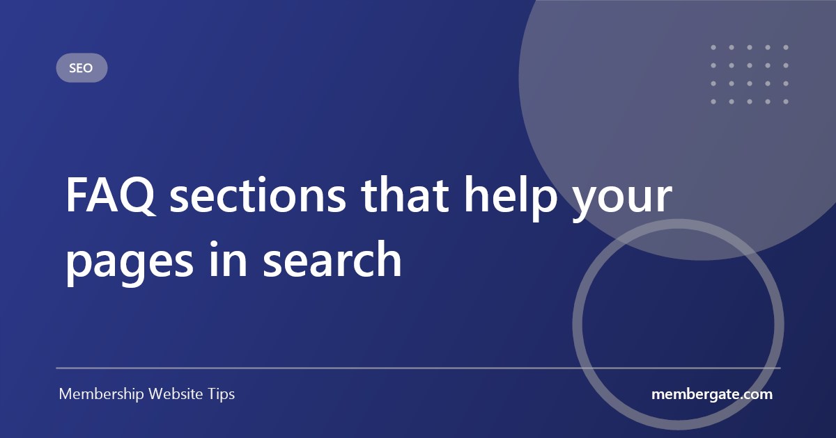 FAQ sections that help your pages in search