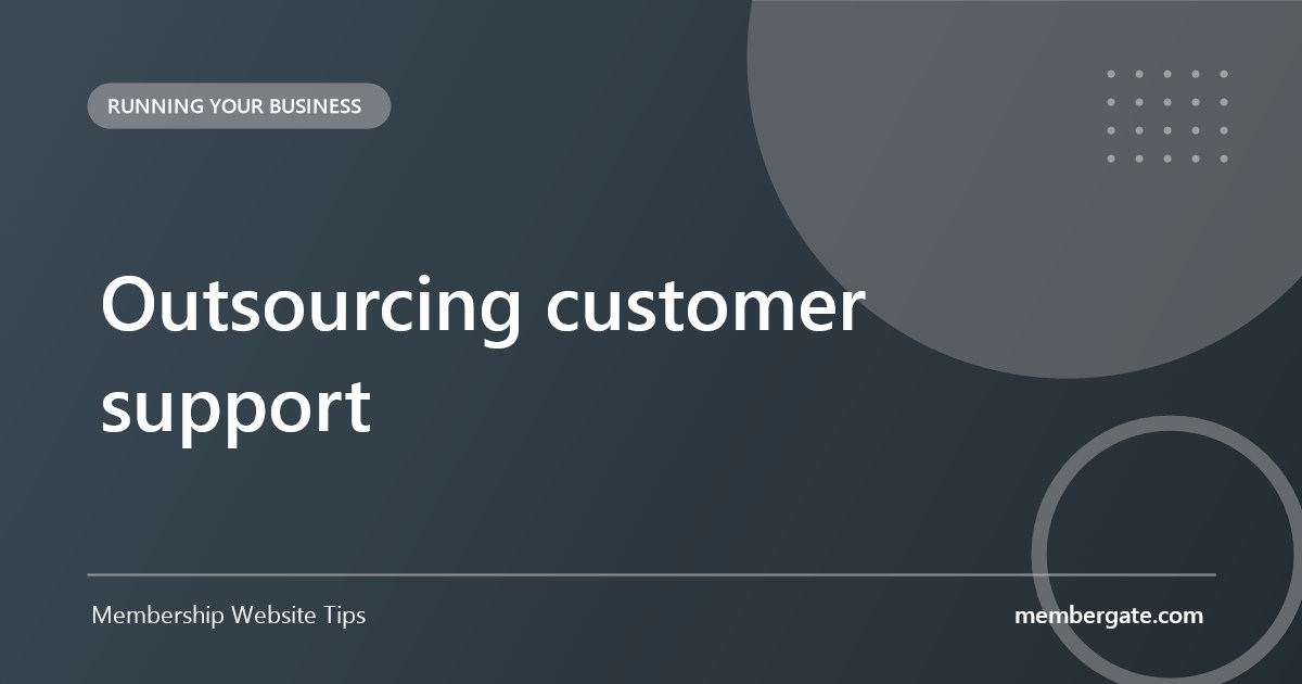 Outsourcing customer support