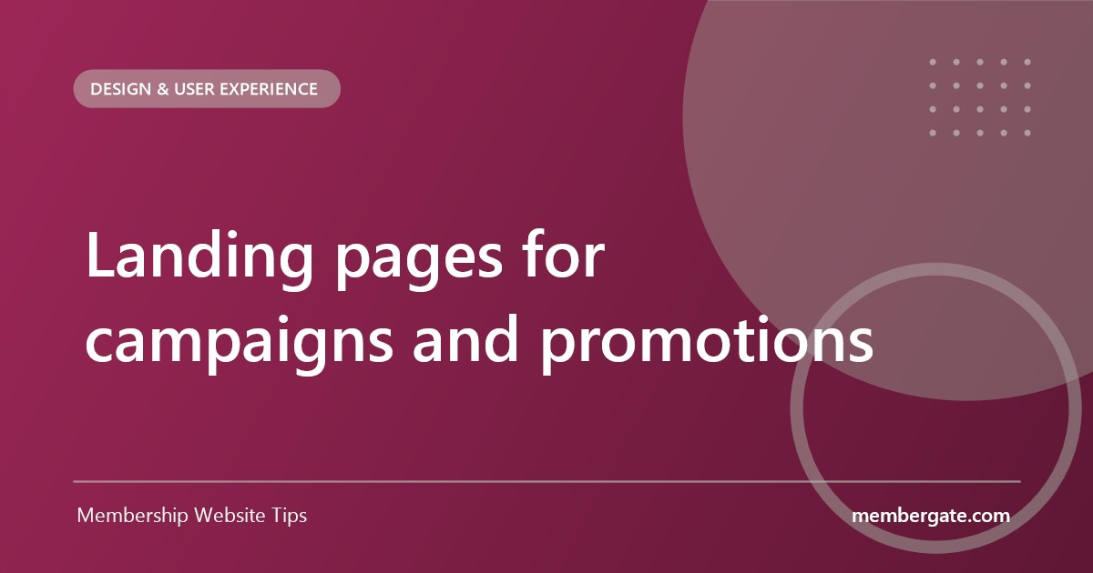 Landing pages for campaigns and promotions
