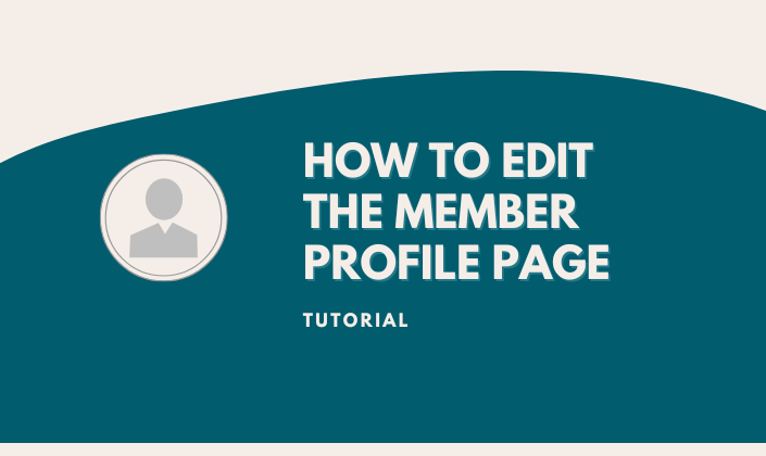 Edit the Member Profile Pages