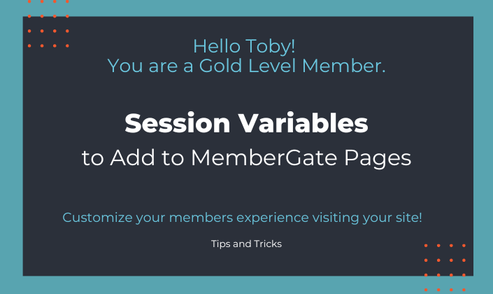 First Name Session Session Variables Available for Use in Membergate | MemberGate ...