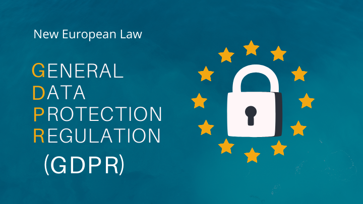 New European law - General Data Protection Regulation &##x28;GDPR&##x29;
