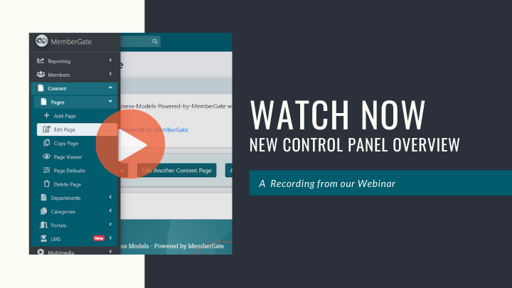 Video Recording From Our Presentation of the MemberGate Updated Control Panel