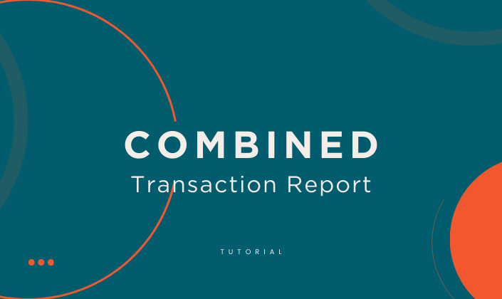 Combined Transaction Report