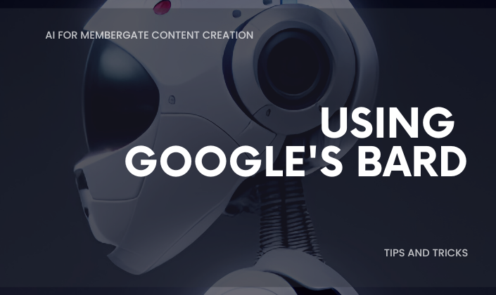 Using Bard for AI Generated Content
