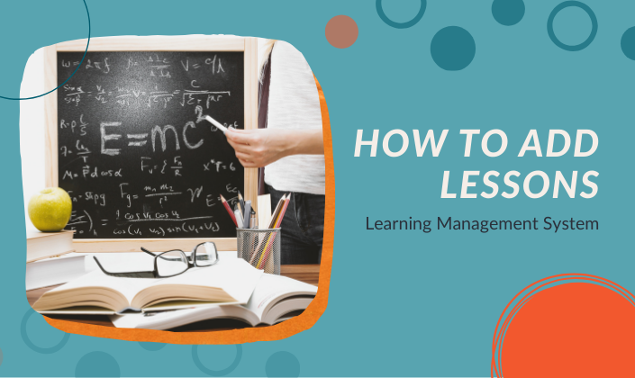 How to Add Lessons to your Learning Management Area