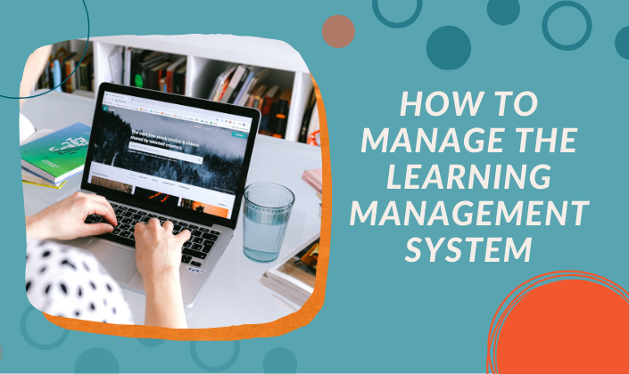 How to Manage the Learning Management System Settings