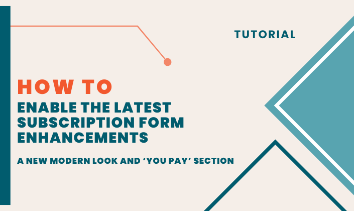 How to Enable the New Modern Look and You Pay Billing