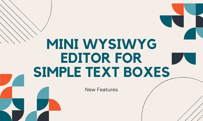 New Mini Editor Adds Style to Simple Text Boxes