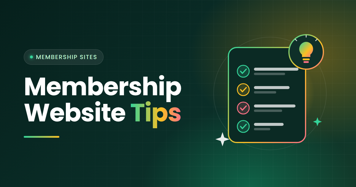 Membership Website Tips