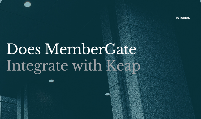 Does MemberGate integrate with Keap?