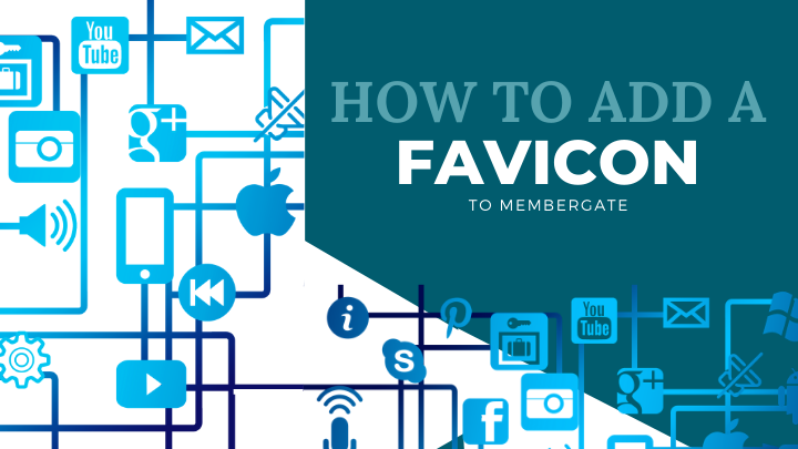 Add a Small Browser Icon or Fav Icon to My MemberGate Site