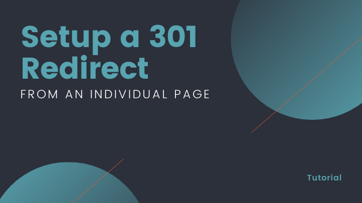 Set up a 301 Redirect From a Page on my Site to Another Page on my Site